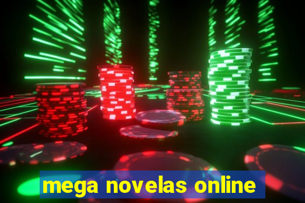 mega novelas online